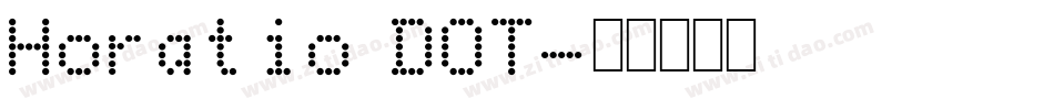 Horatio DOT字体转换